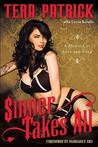 Sinner Takes All by Tera Patrick
