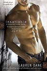 Insatiable by Lauren Dane Insatiable by Lauren Dane