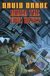 When the Tide Rises by David Drake