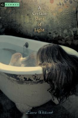 A Certain Slant of Light (Light, #1)