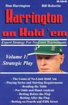 Harrington on Hold 'Em, Volume 1 by Dan Harrington