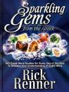 Sparkling Gems from the Greek: 365 Greek Word Studies for Every Day of the Year to Sharpen Your Understanding of God's Word