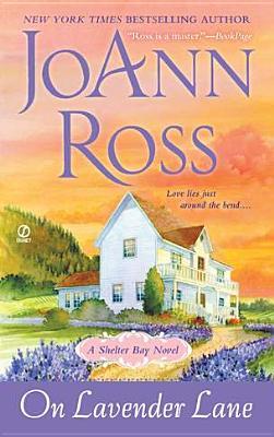 On Lavender Lane (Shelter Bay, #3)