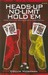 Heads-Up No-Limit Hold 'em:...