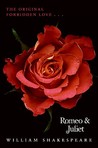 Romeo and Juliet by William Shakespeare