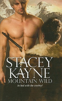 Mountain Wild (Wild, #3)