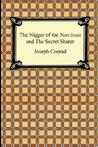 The Nigger of the Narcissus and the Secret Sharer by Joseph Conrad