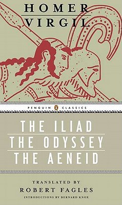 The Iliad / The Odyssey / The Aeneid