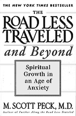 The Road Less Traveled and Beyond: Spiritual Growth in an Age of Anxiety