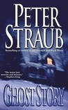 Ghost Story by Peter Straub
