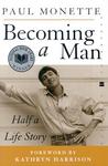 Becoming a Man by Paul Monette