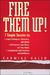 Fire Them Up!: 7 Simple Sec...