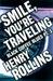 Smile, You're Traveling: Bl...