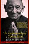 The Autobiography of a Tibetan Monk by Palden Gyatso