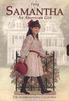 Samantha: An American Girl (The American Girls Collection/Boxed Set)