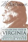 Notes on the State of Virginia by Thomas Jefferson Notes on the State of Virginia by Thomas Jefferson