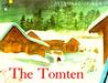 The Tomten by Astrid Lindgren The Tomten by Astrid Lindgren