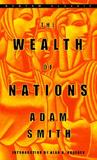 The Wealth of Nations: An Inquiry into the Nature & Causes of the Wealth of Nations