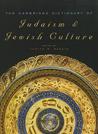 The Cambridge Dictionary Of Jewish History, Religion, And Culture The Cambridge Dictionary Of Jewish History, Religion, And Culture