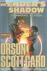 Ender's Shadow: Command School Ender's Shadow: Command School