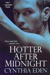Hotter After Midnight (Midnight, #1)