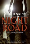 Night Road by A.M. Jenkins Night Road by A.M. Jenkins