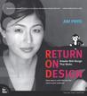Return on Design: Smarter Web Design That Works