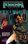 Ex Machina, Vol. 1 by Brian K. Vaughan