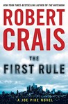 The First Rule by Robert Crais
