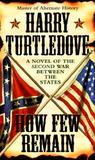 How Few Remain (Great War, Prequel)