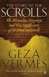 The Story of the Scrolls by Géza Vermès