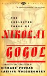 The Collected Tales of Nikolai Gogol by Nikolai Gogol