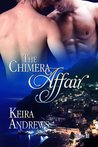 The Chimera Affair by Keira Andrews