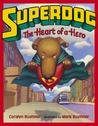 Dex: The Heart of a Hero Dex: The Heart of a Hero