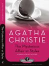 The Mysterious Affair At Styles by Agatha Christie