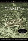 The Yearling by Marjorie Kinnan Rawlings The Yearling by Marjorie Kinnan Rawlings