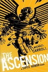 The Ascension by Michael Carroll