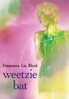 Weetzie Bat (Weetzie Bat, #1) Weetzie Bat (Weetzie Bat, #1)