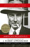 American Prometheus by Kai Bird American Prometheus by Kai Bird