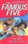 Five Have Plenty of Fun by Enid Blyton Five Have Plenty of Fun by Enid Blyton