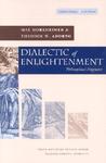 Dialectic of Enlightenment by Max Horkheimer Dialectic of Enlightenment by Max Horkheimer