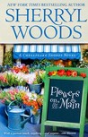 Flowers On Main (Chesapeake Shores, #2) Flowers On Main (Chesapeake Shores, #2)