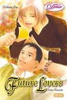 Future Lovers Volume 1 by Saika Kunieda