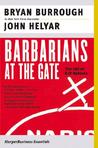 Barbarians at the Gate by Bryan Burrough Barbarians at the Gate by Bryan Burrough