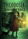 Theodosia and the Serpents of Chaos (Theodosia Throckmorton, #1) Theodosia and the Serpents of Chaos (Theodosia Throckmorton, #1)