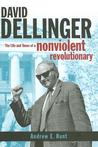 David Dellinger by Andrew E. Hunt