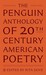 The Penguin Anthology of Twentieth-Century American Poetry