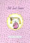Still Just Grace by Charise Mericle Harper