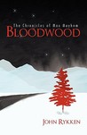 Bloodwood by John Rykken