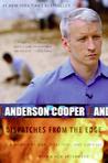 Dispatches from the Edge by Anderson Cooper